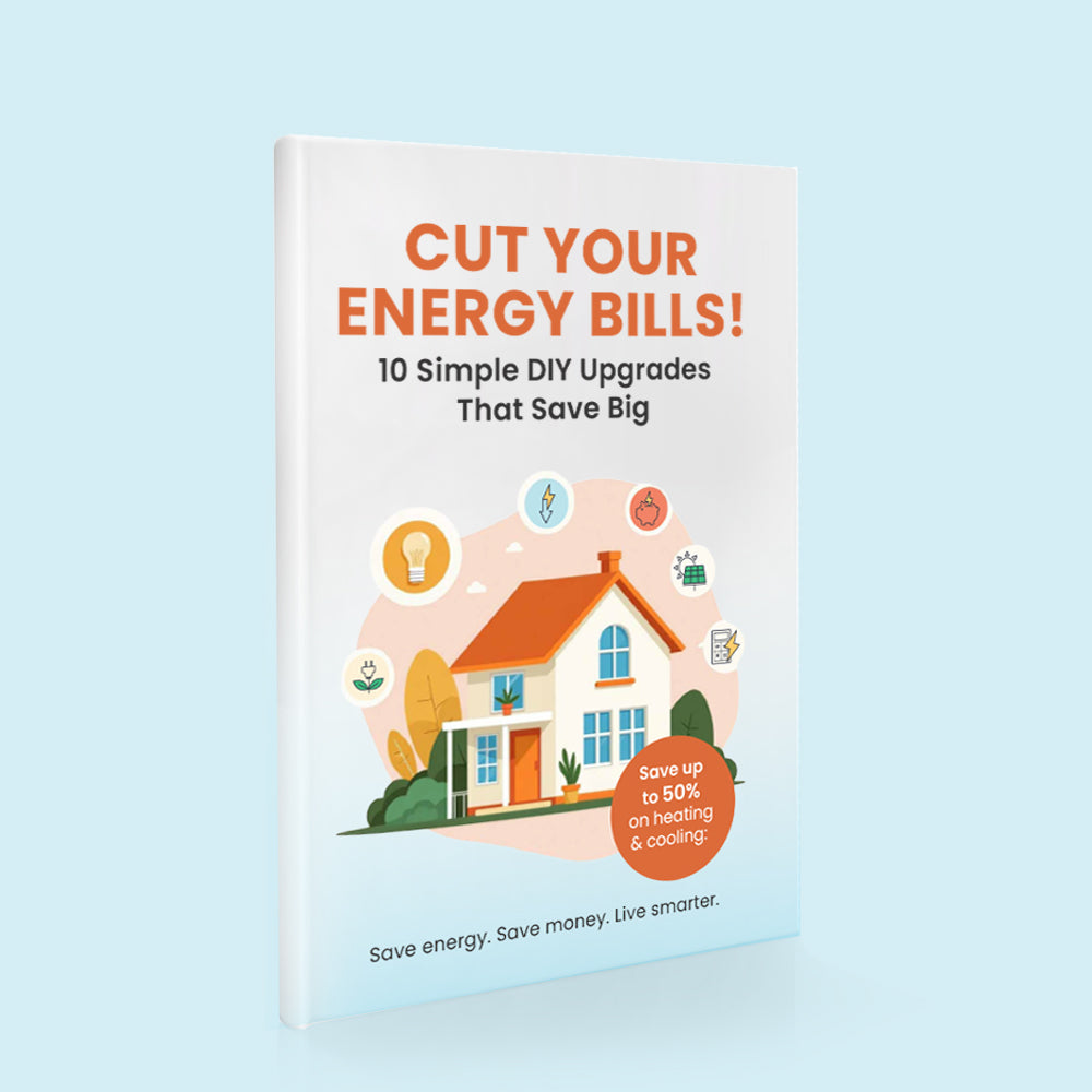 FREE EBook - Cut Your Energy Bill: 10 Simple DIY Upgrades That Save Big